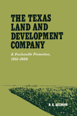 front cover of The Texas Land and Development Company