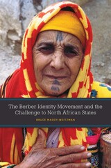 front cover of The Berber Identity Movement and the Challenge to North African States