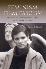 front cover of Feminism, Film, Fascism