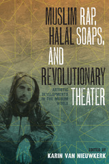 front cover of Muslim Rap, Halal Soaps, and Revolutionary Theater