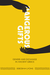 front cover of Dangerous Gifts