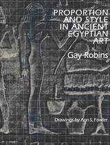 front cover of Proportion and Style in Ancient Egyptian Art