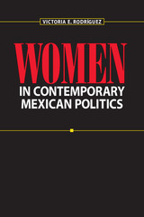 front cover of Women in Contemporary Mexican Politics