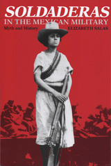 front cover of Soldaderas in the Mexican Military