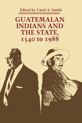 front cover of Guatemalan Indians and the State