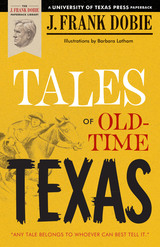 front cover of Tales of Old-Time Texas