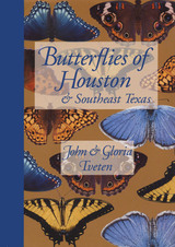 front cover of Butterflies of Houston and Southeast Texas