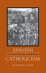 front cover of Spanish Catholicism