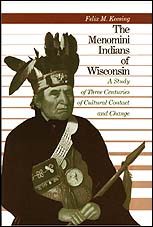 front cover of The Menomini Indians of Wisconsin