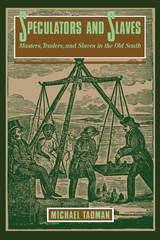 front cover of Speculators And Slaves