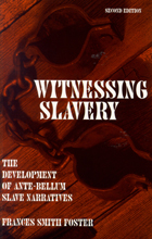 front cover of Witnessing Slavery