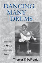 front cover of Dancing Many Drums