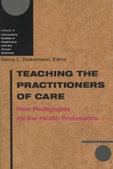 front cover of Teaching the Practitioners of Care