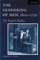 front cover of The Gendering of Men, 1600–1750