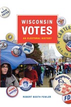 front cover of Wisconsin Votes