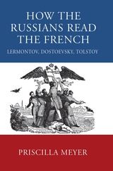 front cover of How the Russians Read the French