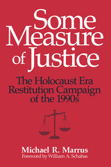 front cover of Some Measure of Justice