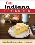 front cover of Cafe Indiana Cookbook
