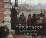 front cover of Robert Koehler’s The Strike