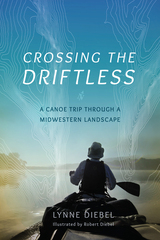 front cover of Crossing the Driftless