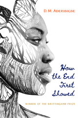 front cover of How the End First Showed