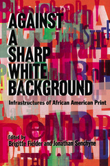 front cover of Against a Sharp White Background