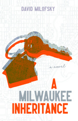 front cover of A Milwaukee Inheritance