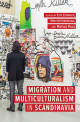 front cover of Migration and Multiculturalism in Scandinavia
