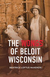 front cover of The Wongs of Beloit, Wisconsin