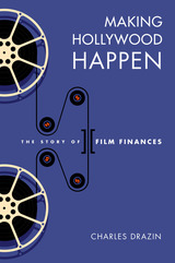 front cover of Making Hollywood Happen