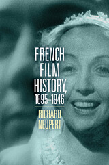 front cover of French Film History, 1895–1946