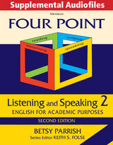 front cover of Four Point Listening and Speaking 2, Second Ed., Supplemental Audiofiles