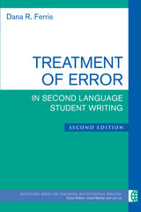 front cover of Treatment of Error in Second Language Student Writing, Second Edition