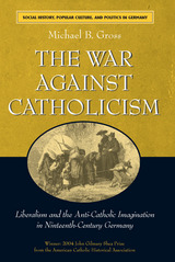 front cover of The War against Catholicism