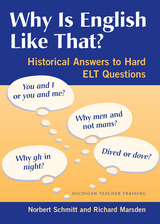 front cover of Why Is English Like That?