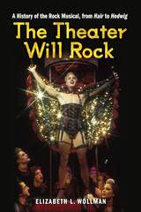 front cover of The Theater Will Rock