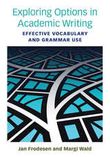 front cover of Exploring Options in Academic Writing