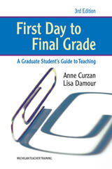front cover of First Day to Final Grade, Third Edition