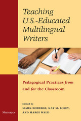 front cover of Teaching U.S.-Educated Multilingual Writers