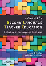 front cover of A Casebook for Second Language Teacher Education