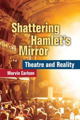 front cover of Shattering Hamlet's Mirror
