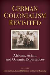 front cover of German Colonialism Revisited