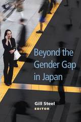 front cover of Beyond the Gender Gap in Japan