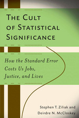 front cover of The Cult of Statistical Significance