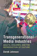 front cover of Transgenerational Media Industries