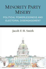 front cover of Minority Party Misery