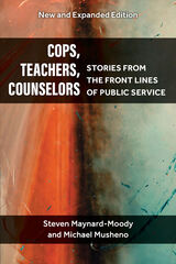 front cover of Cops, Teachers, Counselors