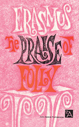 front cover of The Praise of Folly
