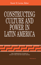 front cover of Constructing Culture and Power in Latin America