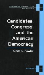 front cover of Candidates, Congress, and the American Democracy